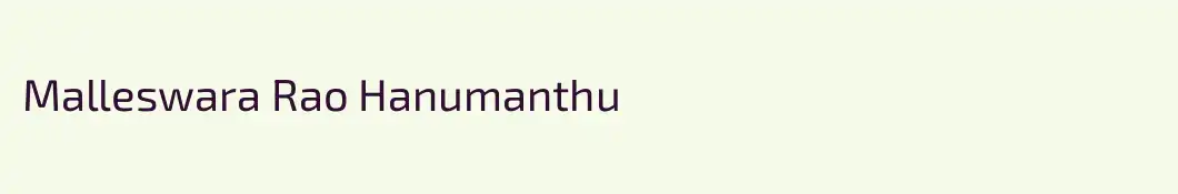 Malleswara Rao Hanumanthu